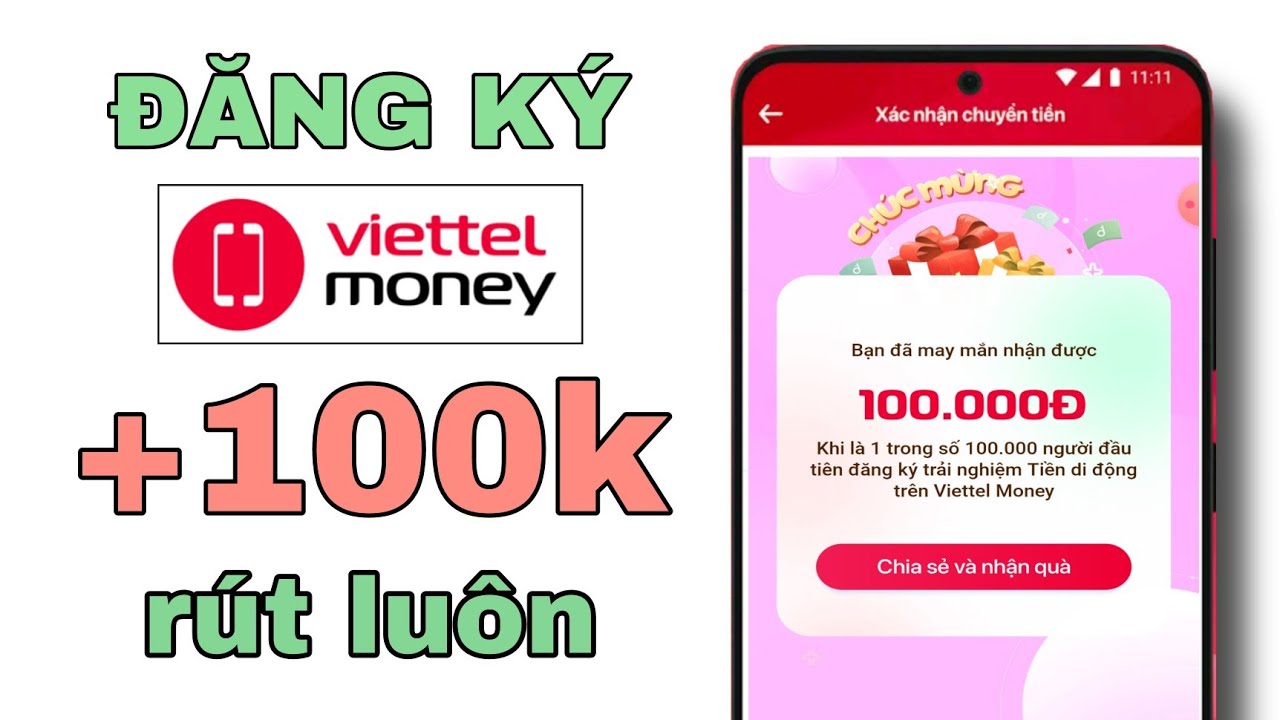 Viettel Money nhận thưởng 100K